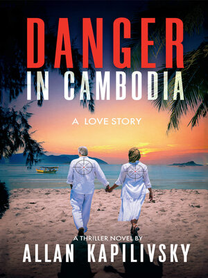 cover image of Danger in Cambodia